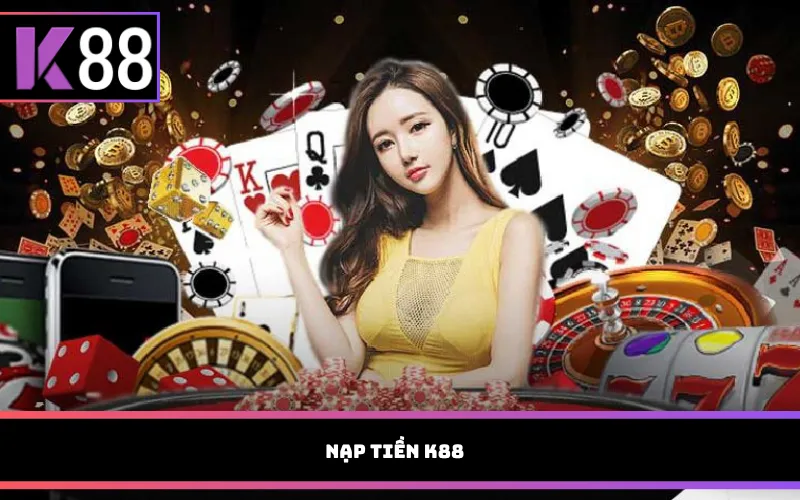 Nạp tiền K88