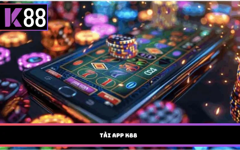 Tải app K88