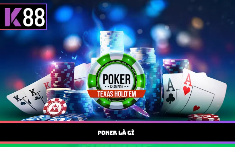 Poker